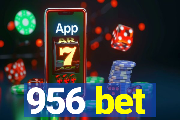 956 bet